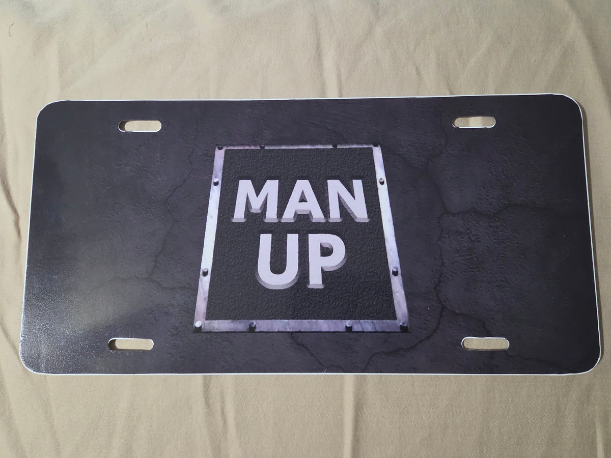 MAN UP Souvenir License Plate